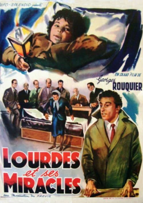Lourdes et ses miracles