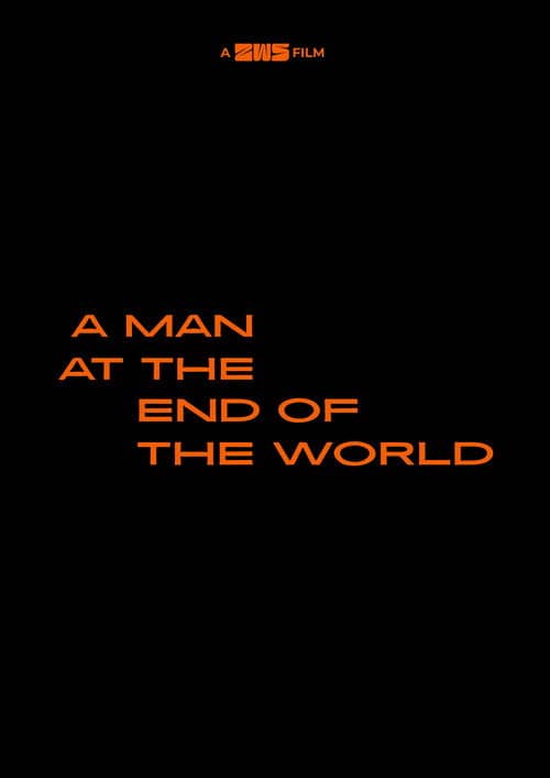 A Man at the End of the World