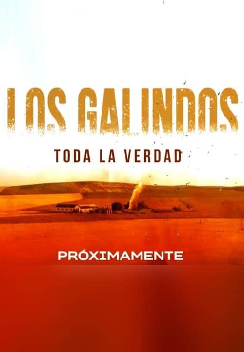 The Galindos, all the truth