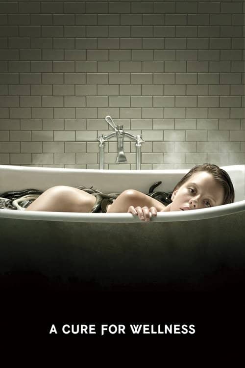 A Cure for Wellness