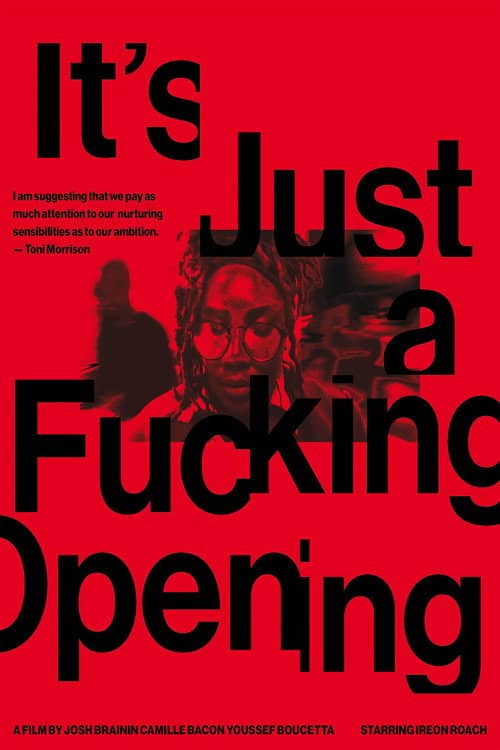 It's Just a Fucking Opening