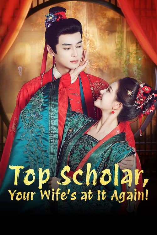 Top Scholar, Your Wife's at It Again!