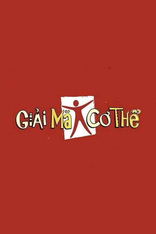 Giải Mã Cơ Thể