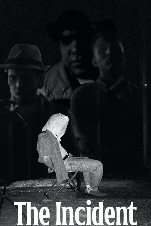 The Incident