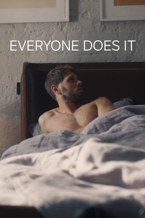 Everyone Does It