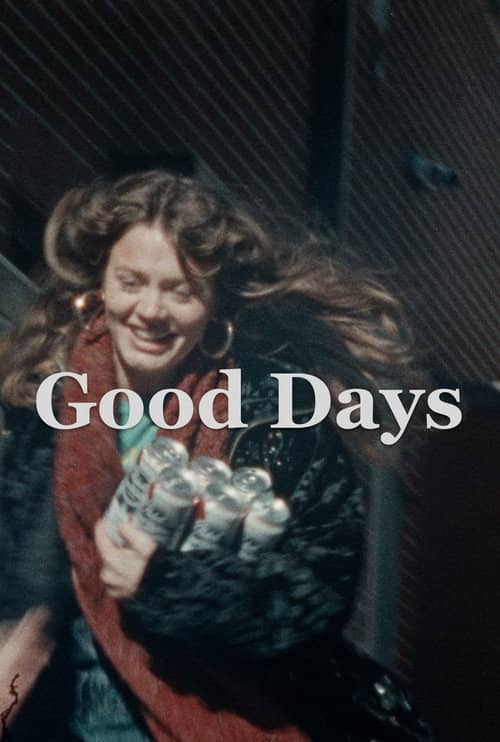 Good Days