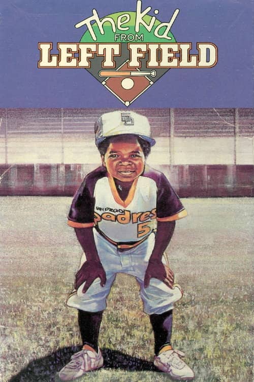 The Kid from Left Field