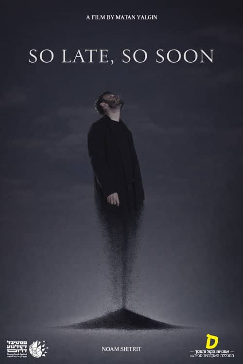 SO LATE, SO SOON