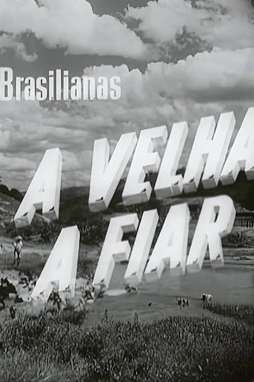 A Velha a Fiar
