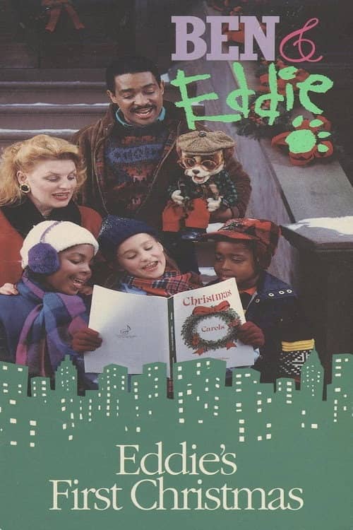 Ben & Eddie: Eddie's First Christmas