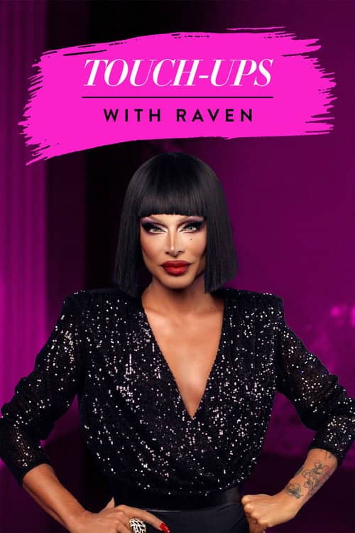 Touch Ups with Raven