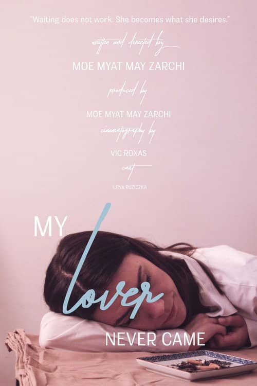 My Lover Never Came