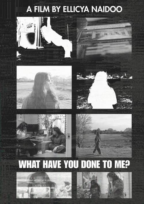 What Have You Done To Me?
