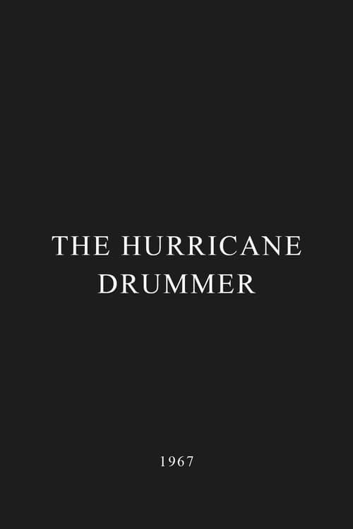 The Hurricane Drummer
