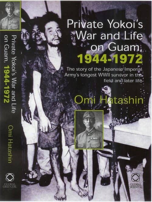 Yokoi and His Twenty-Eight Years of Secret Life on Guam
