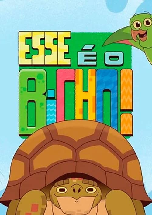 Esse É o Bicho!