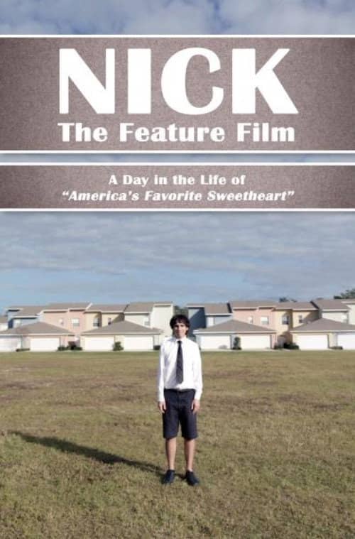 Nick: The Feature Film