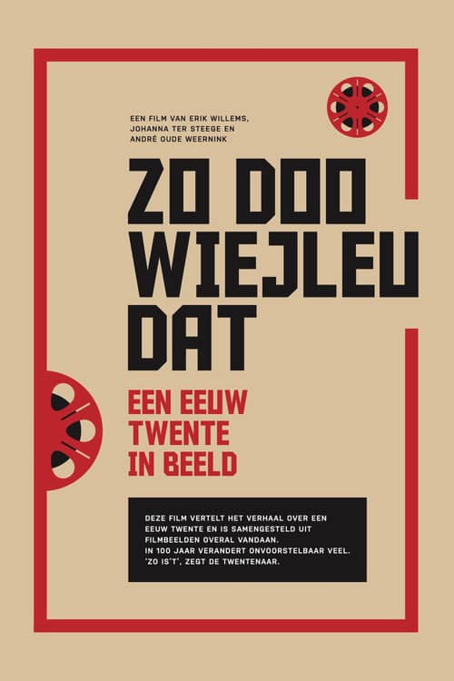 Twente op Film - Zo doo wiejleu dat