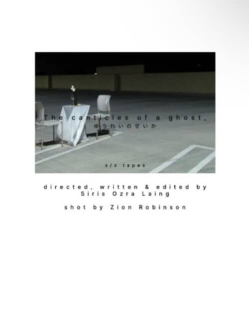 The canticles of a ghost,