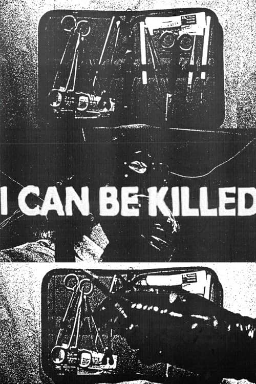 I Can Be Killed