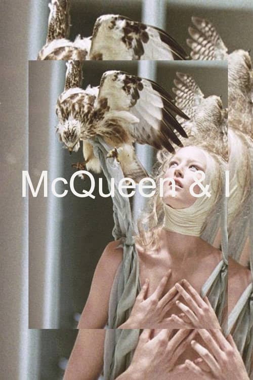McQueen and I