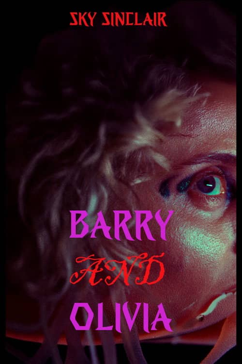 Barry and Olivia
