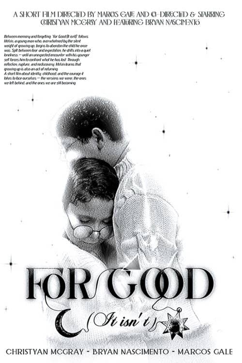 For Good (It isn’t)