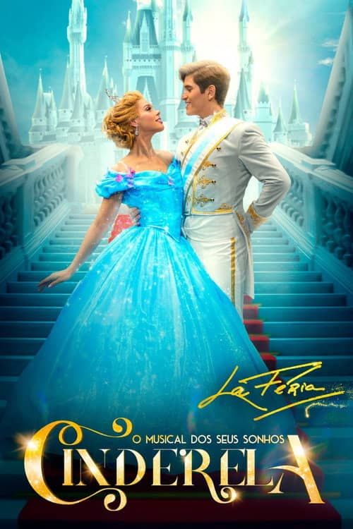 Cinderela - O Musical dos Seus Sonhos