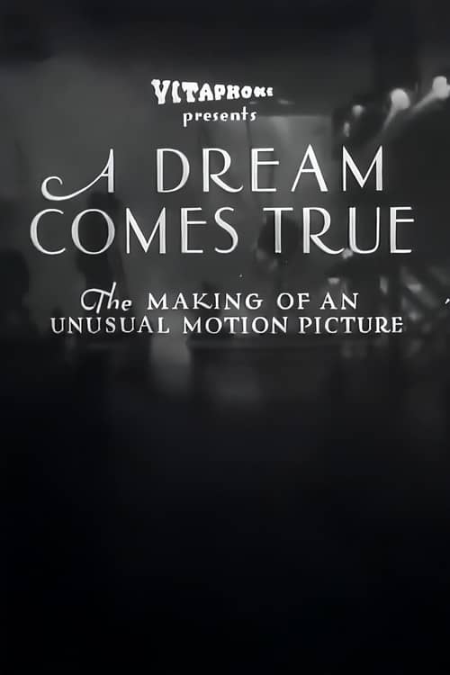 A Dream Comes True
