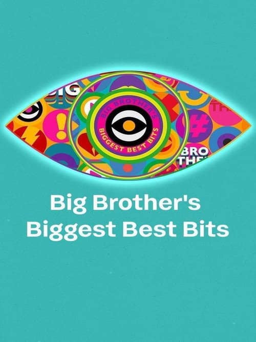 Big Brother's Biggest Best Bits