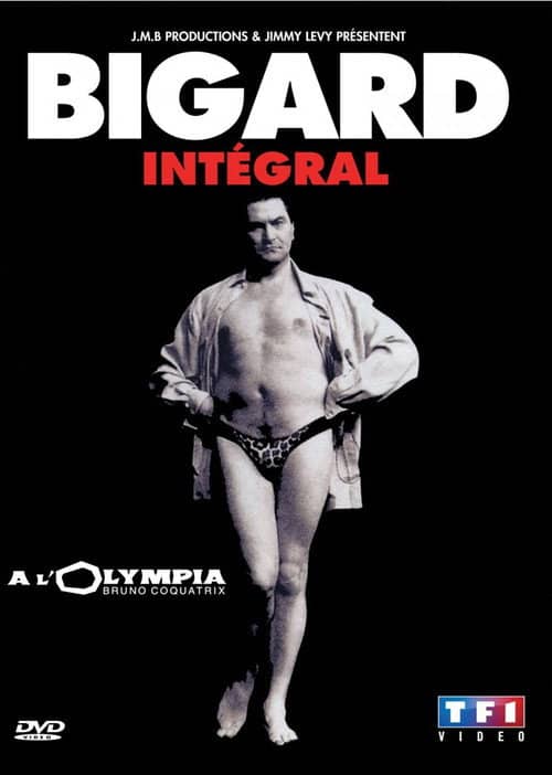 Jean-Marie Bigard - Intégral : À l'Olympia