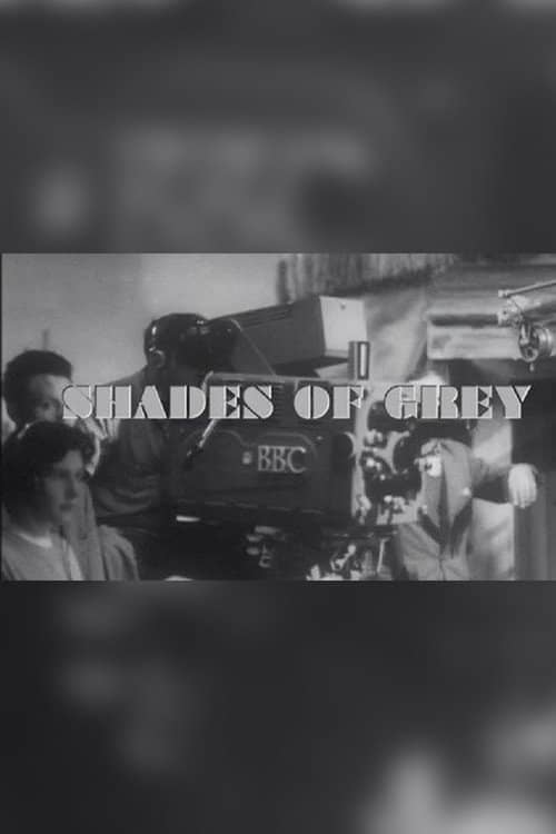 Shades of Grey