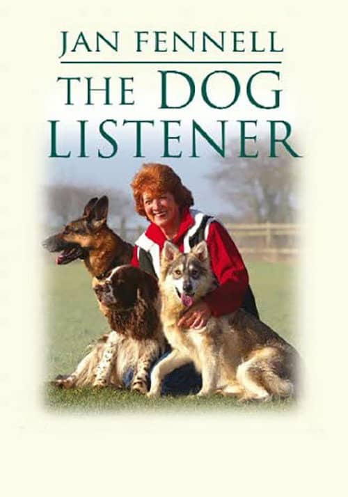 Jan Fennell - The Dog Listener