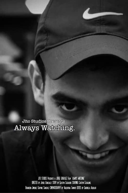 Always Watching