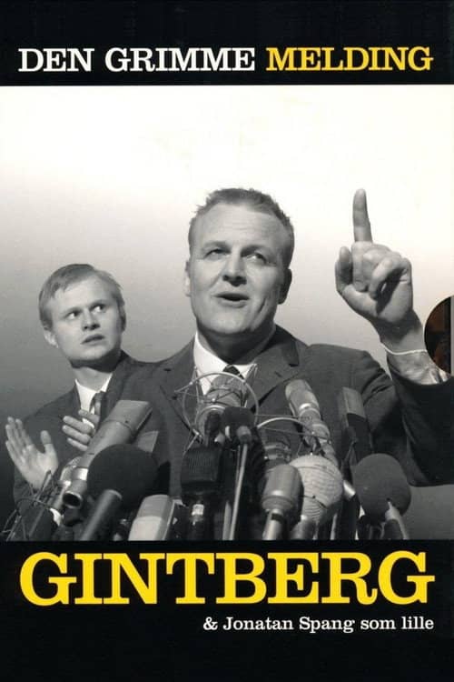 Gintberg og Spang: Den Grimme Melding