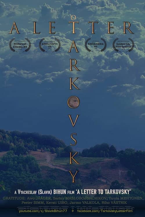 A Letter to Tarkovsky