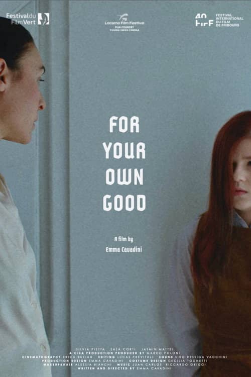 For Your Own Good