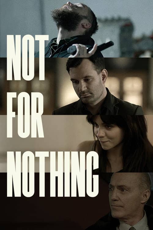 Not for Nothing