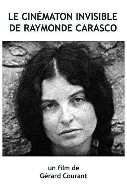Le Cinématon invisible de Raymonde Carasco