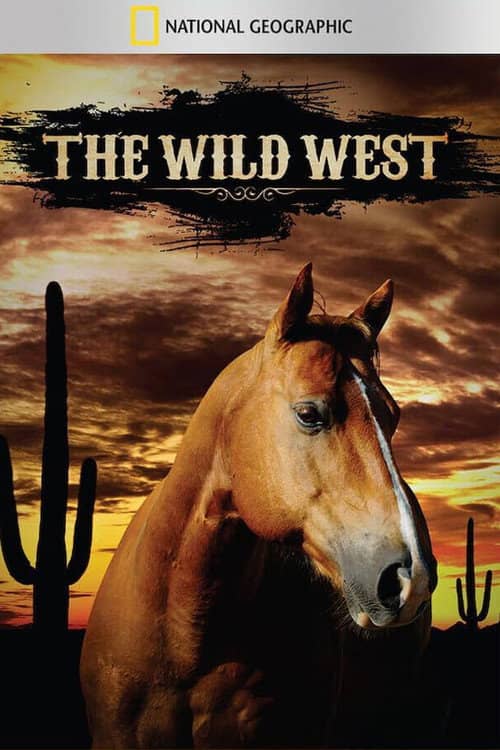 The Wild West