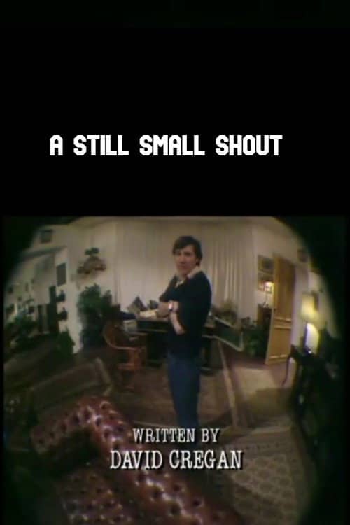 A Still Small Shout