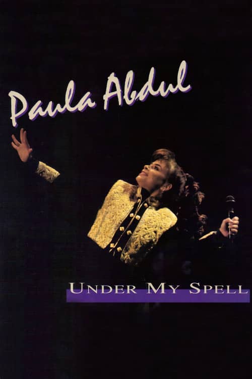 Paula Abdul: Under My Spell Live