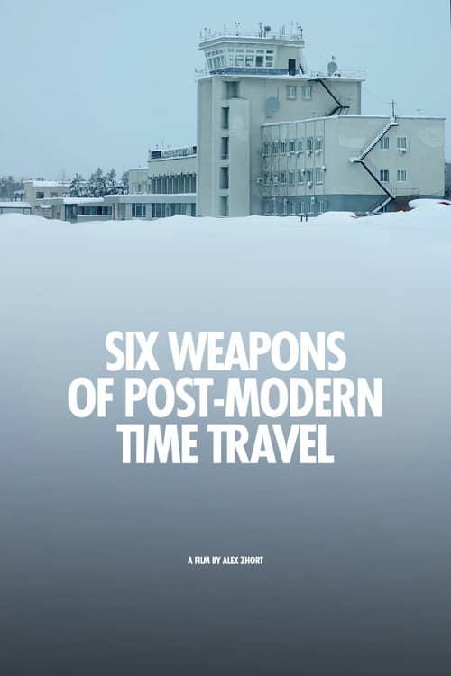 Six Weapons of Post-Modern Time Travel