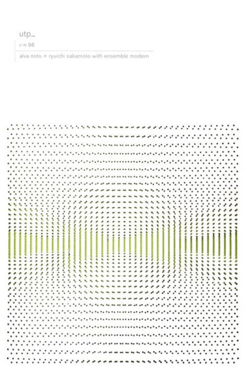 Alva Noto + Ryuichi Sakamoto with Ensemble Modern: utp_