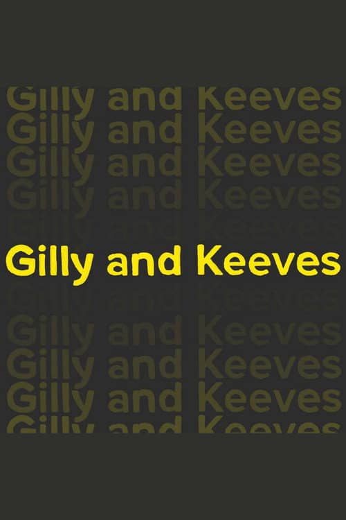 Gilly and Keeves