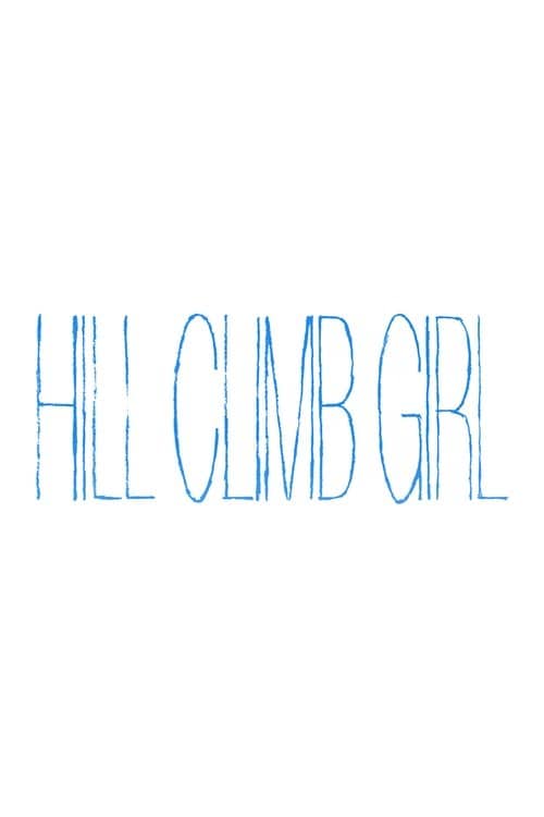 Hill Climb Girl