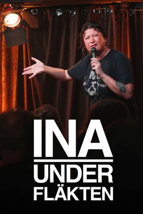 Ina under fläkten