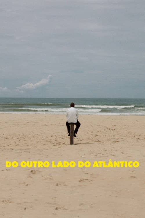 The Other Side of the Atlantic