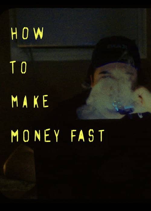How to make money fast