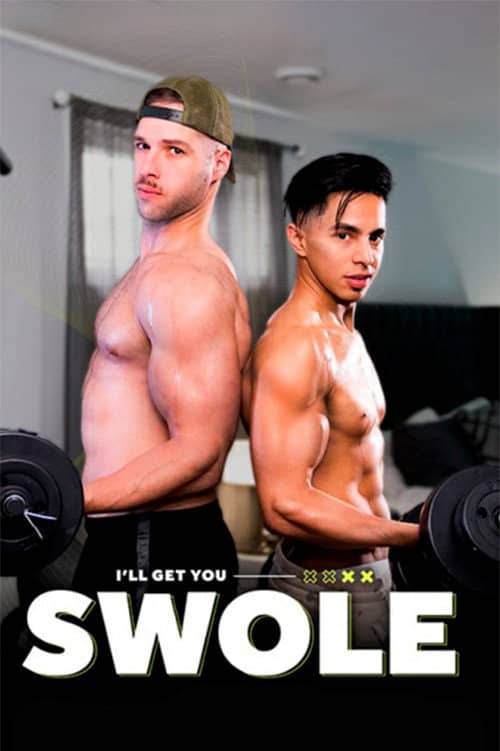 I'll Get You Swole